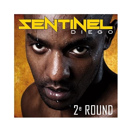 CD "2ème Round" Sentinel Diégo dédicacé par l'artiste